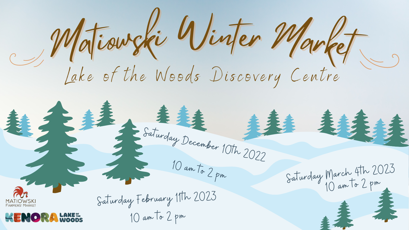 Winter Markets poster with all three dates on a wintery scene with pine trees on snowy hills